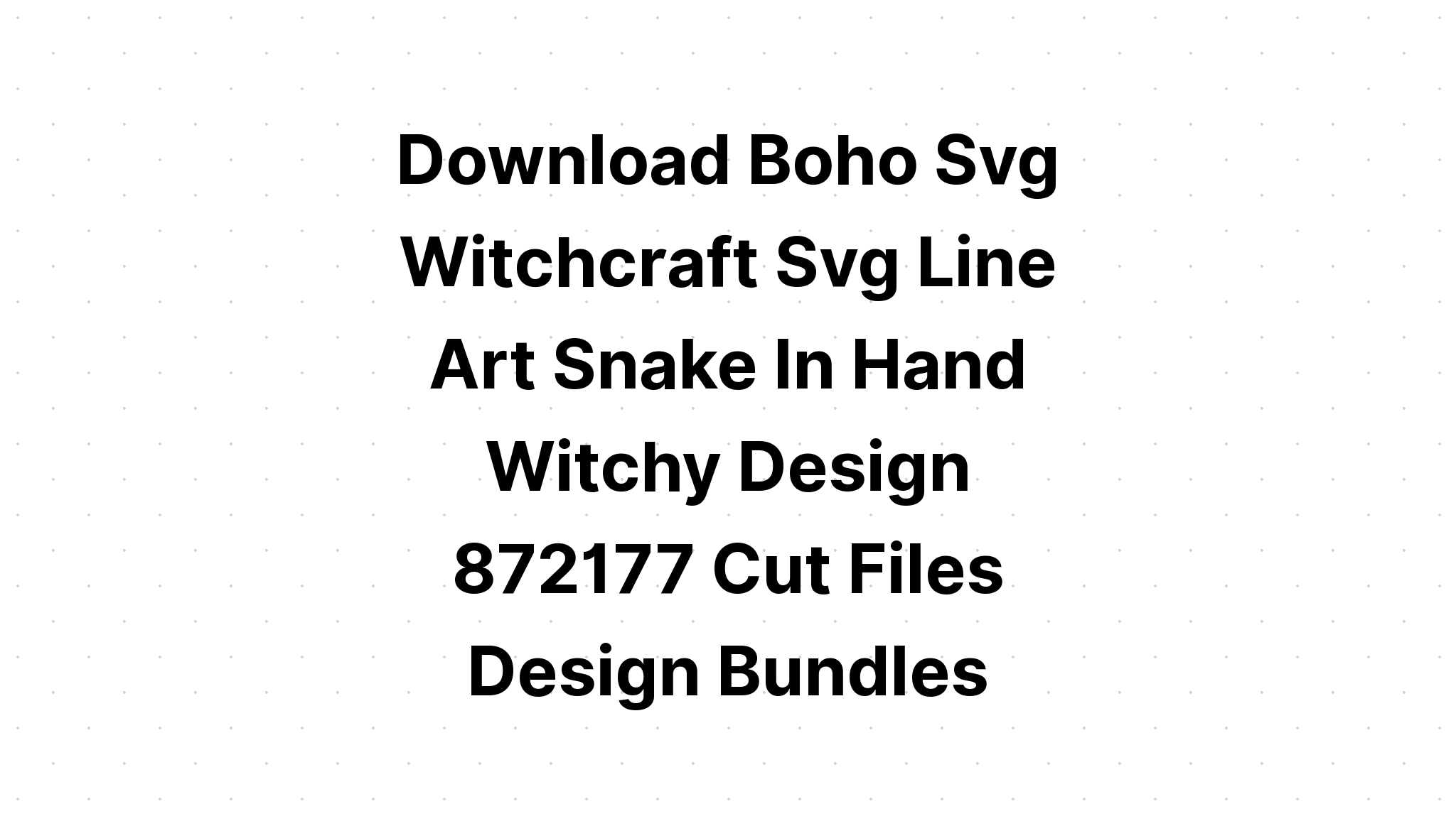 Download Free Boho Svg - Layered SVG Cut File